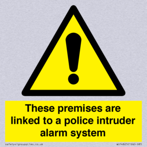 Premises are linked to police alarm